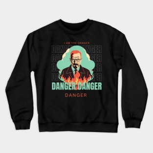 i am the danger Crewneck Sweatshirt